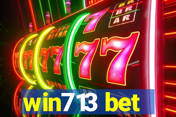 win713 bet